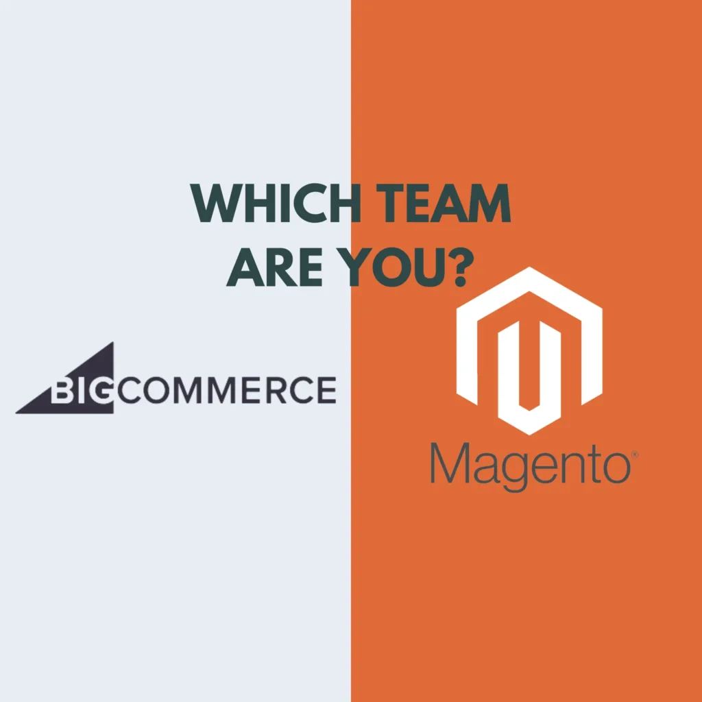 BigCommerce vs Magento