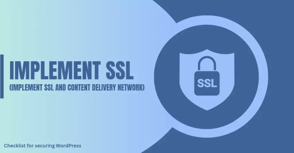 Image featuring a lock with 'SSL' inscribed, pointing out the necessity of implementing SSL as a key step in the checklist for securing a WordPress site.