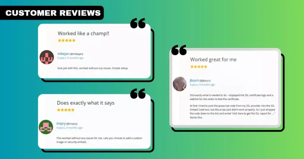 Image showcasing various customer reviews of the WC SSL Seal plugin on the WordPress repository, highlighting positive user feedback and high ratings