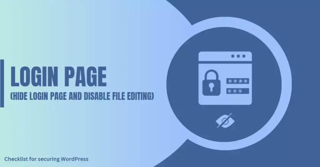 Image portraying a login page and an 'eye' hide icon, underscoring the strategy of hiding the login page when implementing the checklist for securing a WordPress site.