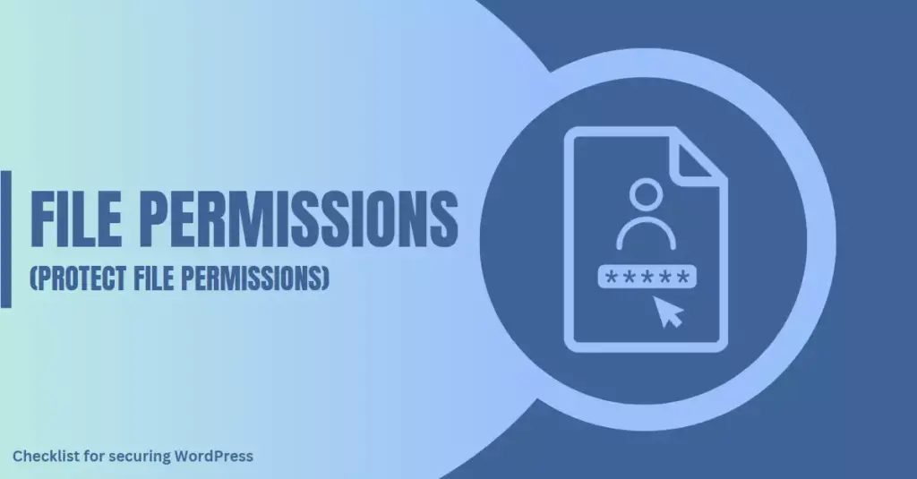 Image showing a file with a permission icon, symbolizing the importance of protecting file permissions as a crucial part of the checklist for securing a WordPress site.