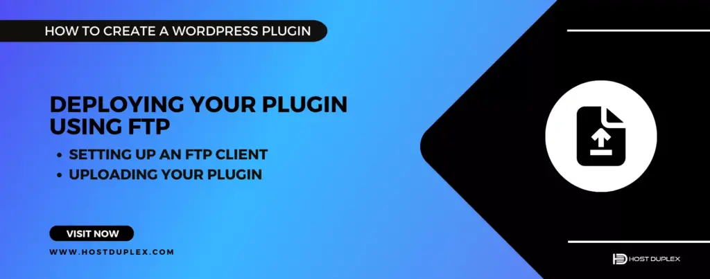 Image depicting the heading 'Deploying Plugin Using FTP' accompanied by an uploading icon, highlighting this essential procedure in how to create a WordPress plugin.