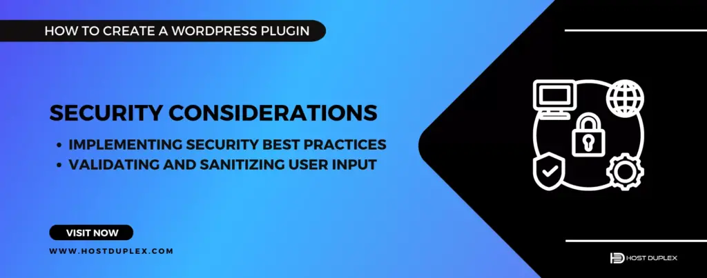 Image presenting the heading 'Security Consideration' paired with a cyber security icon, emphasizing this vital aspect in how to create a WordPress plugin.