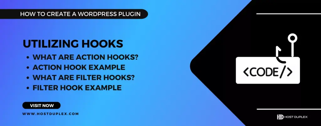 Image highlighting the heading 'Utilizing Hooks' with an icon of hooking code, underscoring this pivotal step in how to create a WordPress plugin.