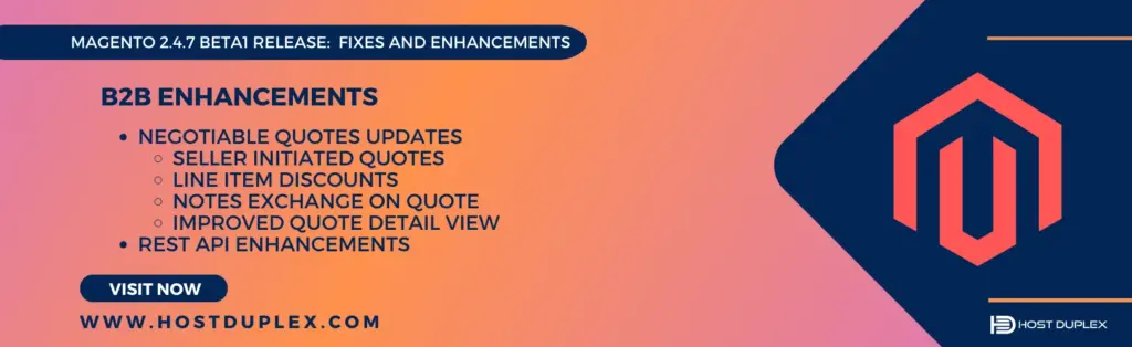 Magento 2.4.7 beta1 B2B enhancements: Improved quote management, negotiated pricing, and better support for customer groups
