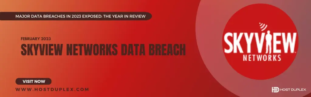 Text and Skyview Networks logo highlighting the data breach incident at Skyview Networks.