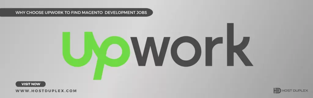 Upwork logo highlighted, emphasizing why choose Upwork for Magento development jobs.